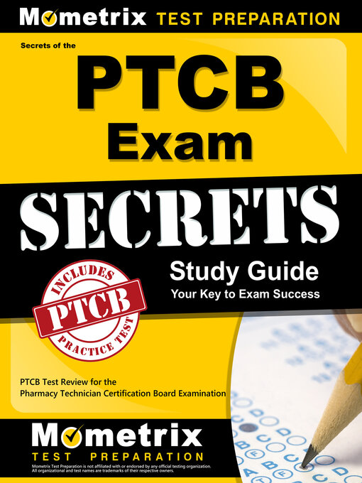 Title details for Secrets of the PTCB Exam Study Guide by PTCB Exam Secrets Test Prep Team - Available
